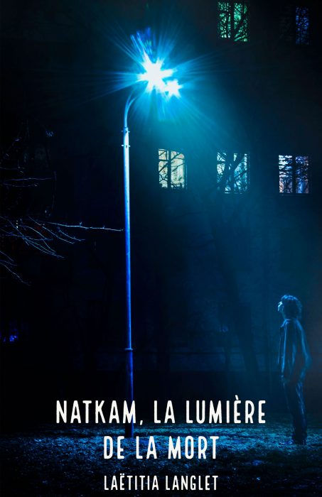 Natkam la lumiÃ¨re de la mort